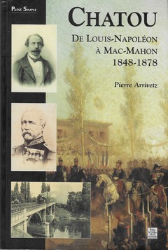 Chatou de Louis-Napoléon à Mac-Mahon - 1848-1878