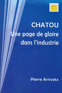Chatou, une page de gloire dans l'industrie